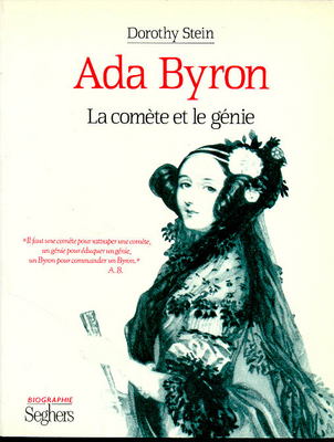 Ada Byron : la comète et le génie