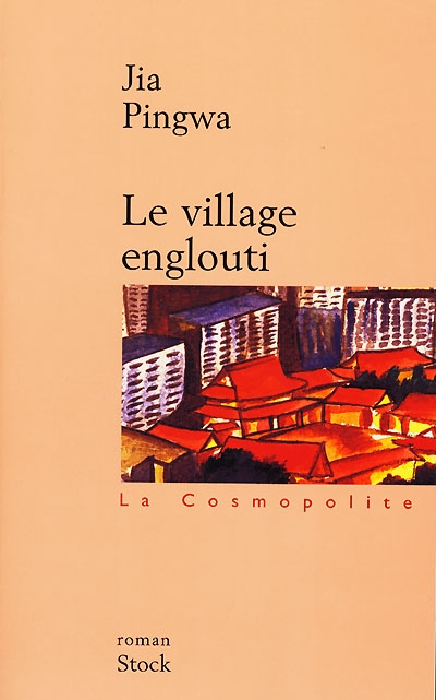 Le village englouti : roman