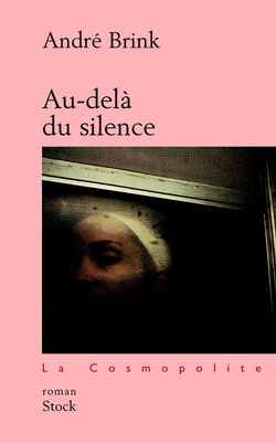 Au-delà du silence : roman