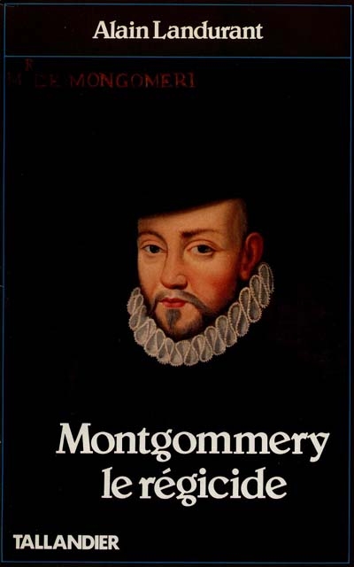 Montgommery le Régicide