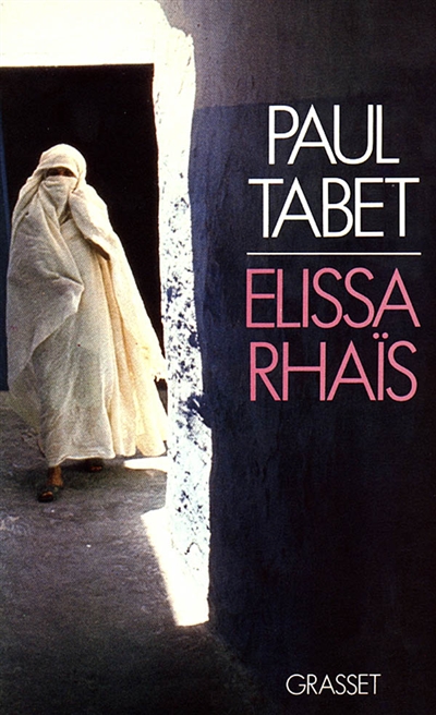 Elissa Rhaïs : roman