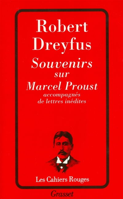 Souvenirs sur Marcel Proust : accompagnés de lettres inédites