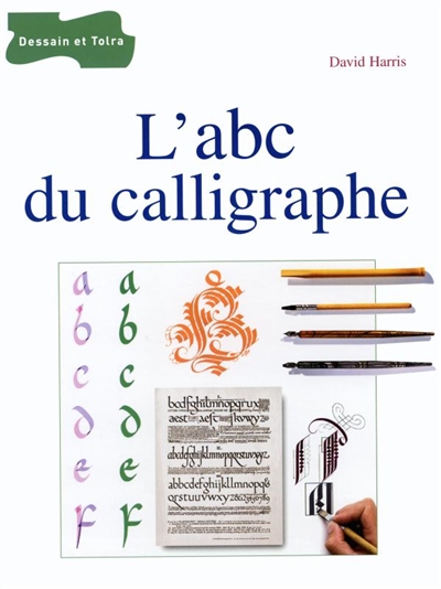 Abc du calligraphe