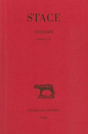 Thébaïde. 1 , Livres I-IV