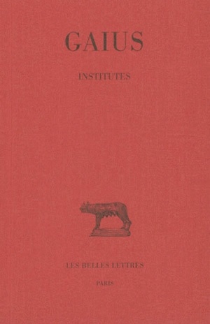 Institutes = Gaius ;