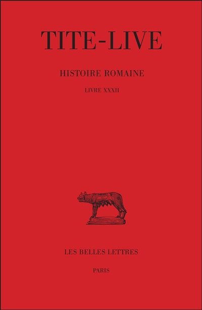 Histoire romaine. Tome XXII , Livre XXXII
