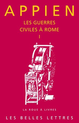 Les guerres civiles à Rome. Livres I-II