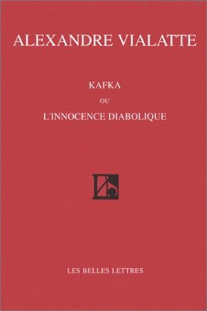 Kafka ou L'innocence diabolique