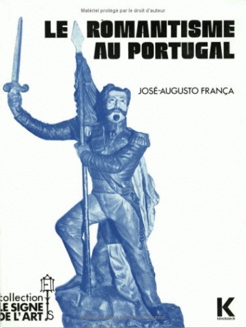 Le romantisme au Portugal : étude de faits sociaux-culturels