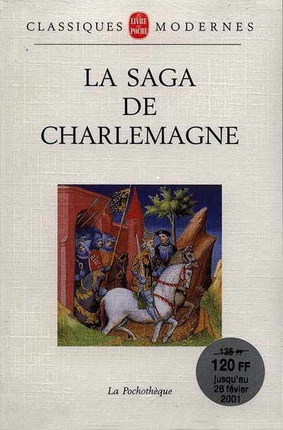 La saga de Charlemagne : traduction française des dix branches de la "Karlamagnús saga" norroise