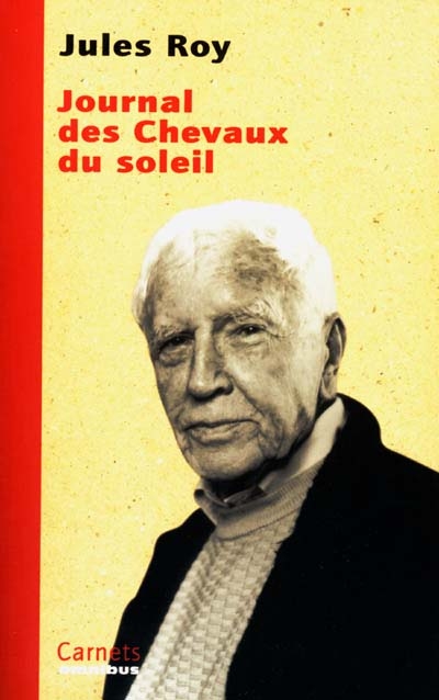 Journal des Chevaux du soleil : 1965-1975