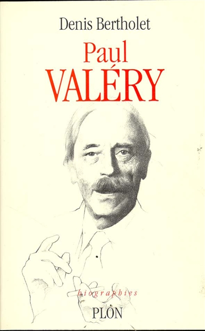 Paul Valéry : 1871-1945