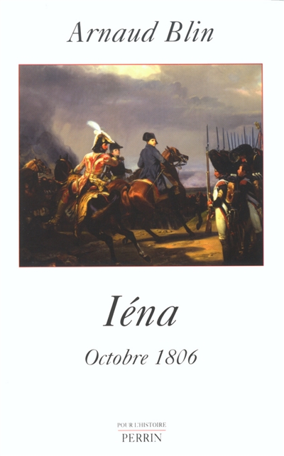 Iéna : octobre 1806
