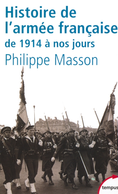 Histoire de l'armée française : de 1914 à nos jours