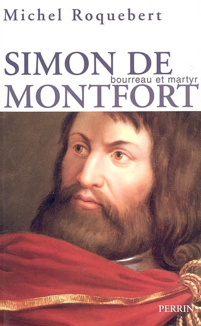 Simon de Montfort, 1160-1218