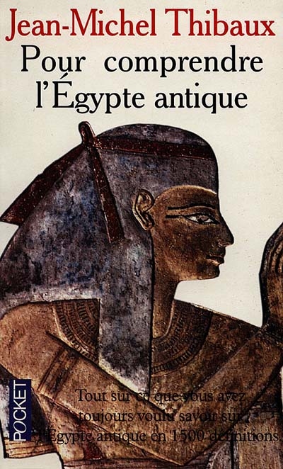 Pour comprendre l'Égypte antique
