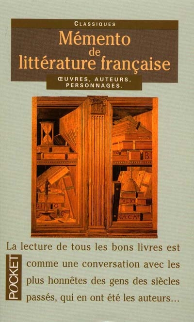 Mémento de littérature française : oeuvres, auteurs, personnages