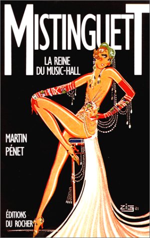 Mistinguett : la reine du music-hall