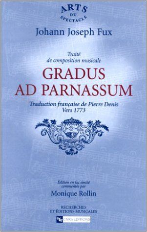 Gradus ad Parnassum : traité de composition musicale