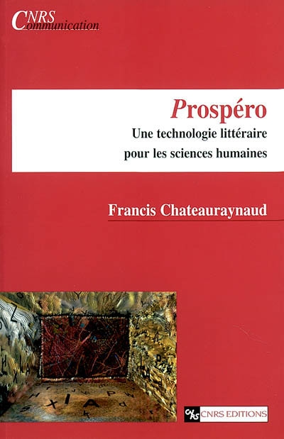 Prospéro, une technologie littéraire pour les sciences humaines