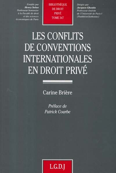 Les conflits de conventions internationales en droit privé
