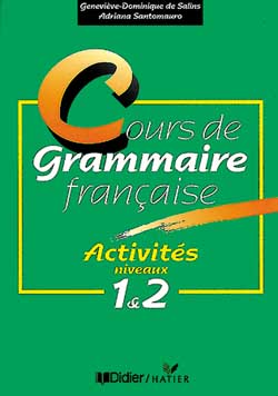 Cours de grammaire française : activités niveaux 1&2