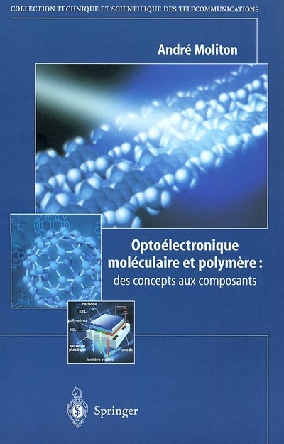 Optoélectronique moléculaire et polymère : des concepts aux composants