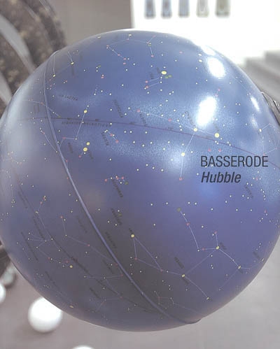 Basserode, "Hubble" : [exposition], 30 juin-1er octobre [2005], le Parvis-centre d'art contemporain, Ibos...