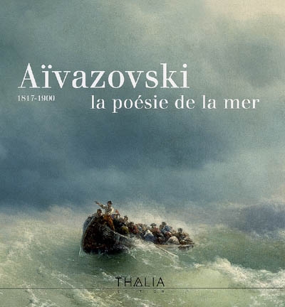 Aïvazovski, la poésie de la mer