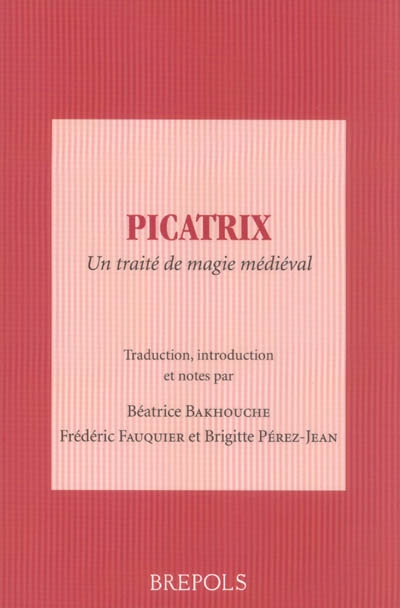 Picatrix : un traité de magie médiéval