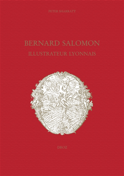 Bernard Salomon, illustrateur lyonnais