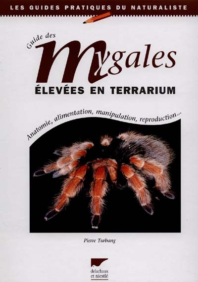 Guide des mygales élevées en terrarium