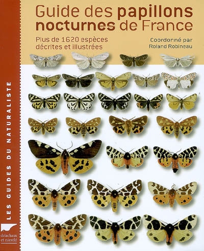Guide des papillons nocturnes de France