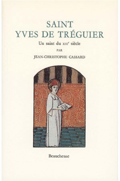 Saint Yves de Tréguier : un saint du XIIIe siècle
