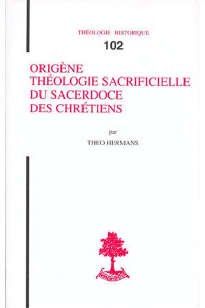Origène, théologie sacrificielle du sacerdoce des chrétiens