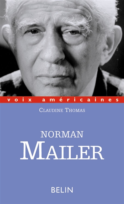 Norman Mailer : le complexe d'Osiris