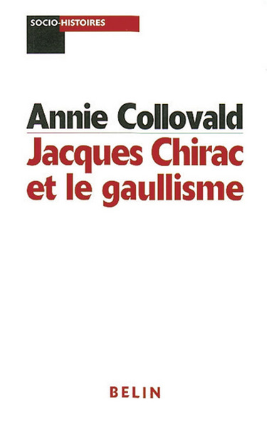 Jacques Chirac et le gaullisme : biographie d'un héritier à histoires