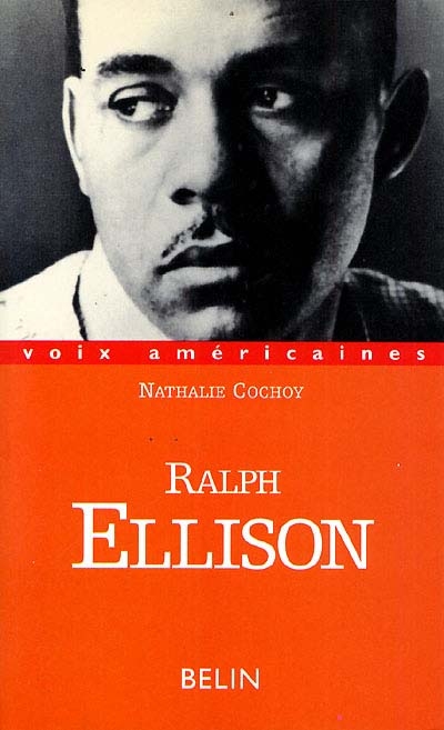 Ralph Ellison : la musique de l'invisible