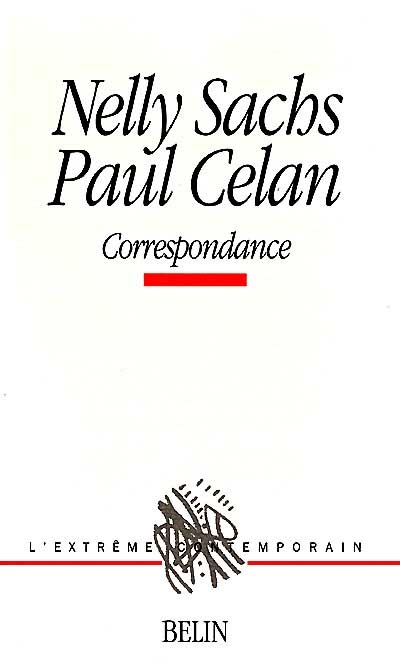 Nelly Sachs, Paul Celan : correspondance
