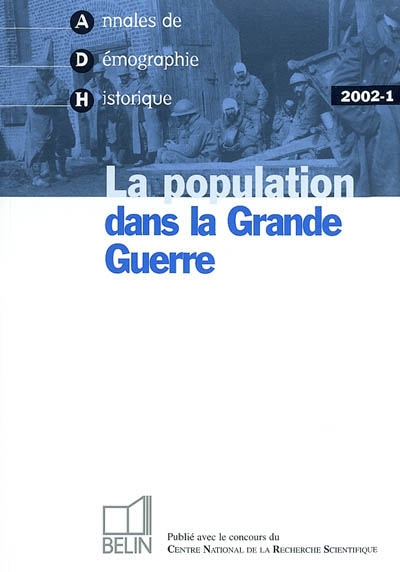 Annales de démographie historique. 1 (2002) , La population dans la Grande Guerre