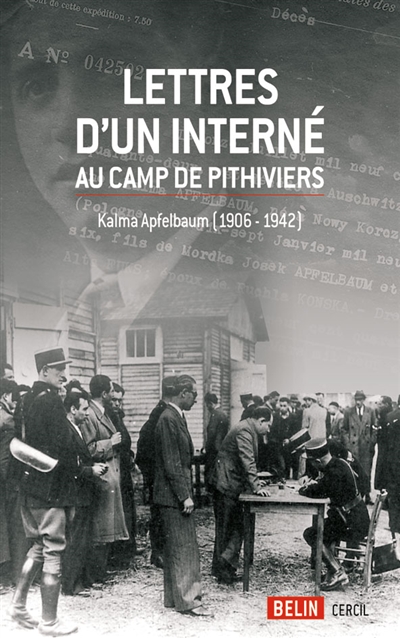 Lettres d'un interné au camp de Pithiviers