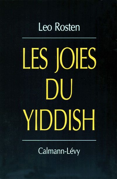 Les joies du yiddish