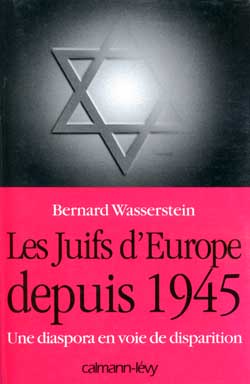 Les Juifs d'Europe depuis 1945 : une diaspora en voie de disparition