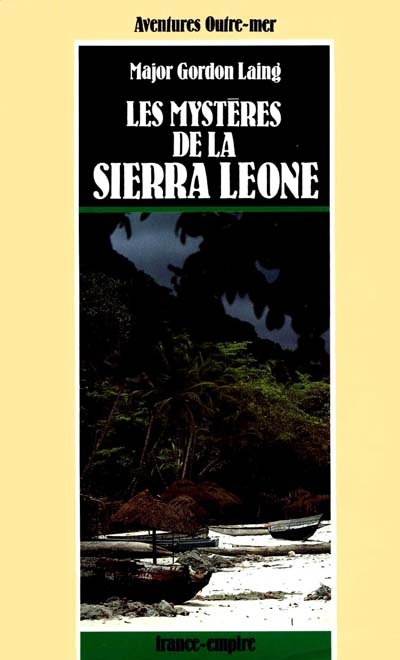 Les mystères de la Sierra Leone