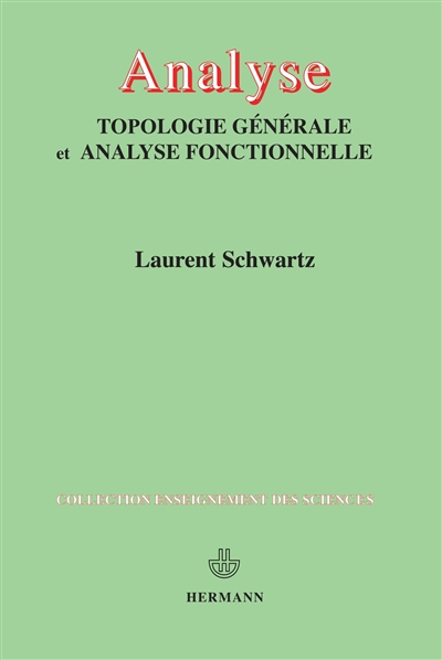 Analyse : topologie générale et analyse fonctionnelle
