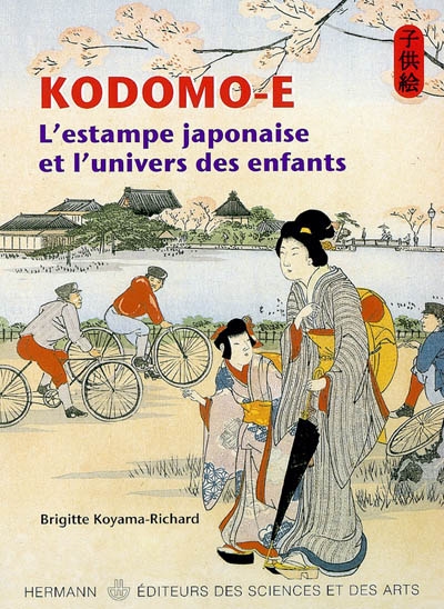 Kodomo-e : l'estampe japonaise et l'univers des enfants