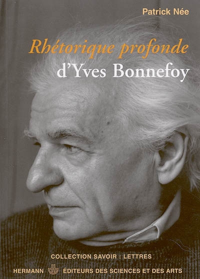 Rhétorique profonde d'Yves Bonnefoy