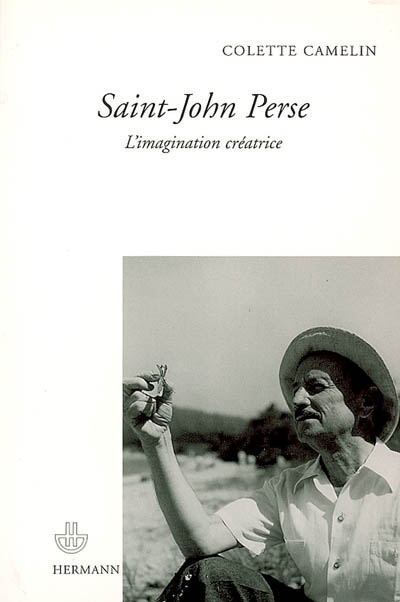 Saint-John Perse : l'imagination créatrice