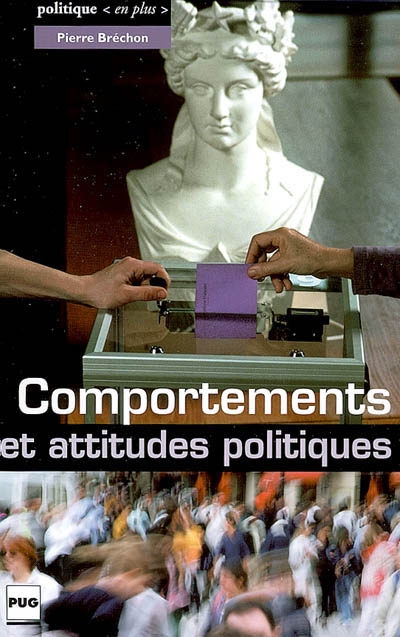 Comportements et attitudes politiques