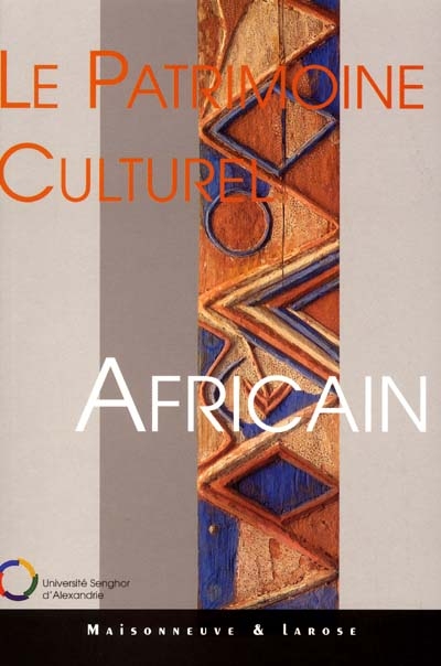 Le patrimoine culturel africain